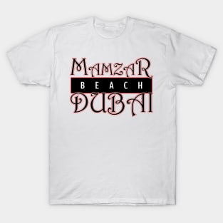 Mamzar Beach Dubai T-Shirt